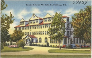 Premier Hotel on Alta Lake, So. Fallsburg, N.Y.