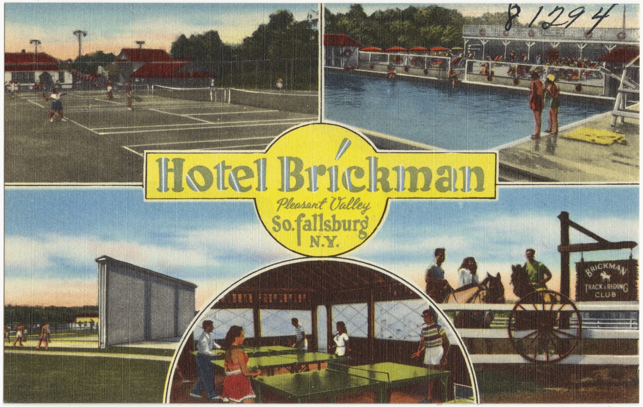 Hotel Brickman, Pleasant Valley, So. Fallsburg, N. Y.