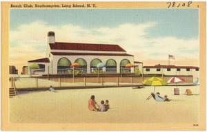 Beach club, Southampton, Long Island, N. Y.