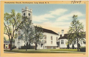 Presbyterian church, Southampton, Long Island, N. Y.