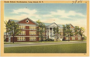 Grade school, Southampton, Long Island, N. Y.