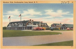 Meadow Club, Southampton, Long Island, N. Y.
