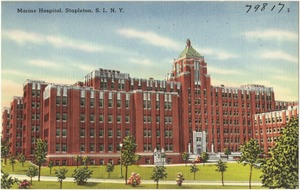 Marine Hospital, Stapleton, S. I., N. Y.