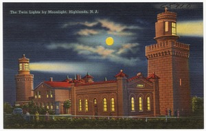 The twin lights by moonlight, Highlands, N.J.