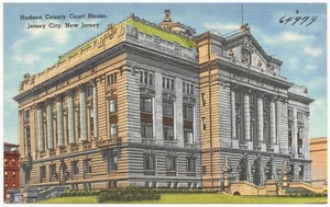 Hudson County Court House, Jersey City, New Jersey