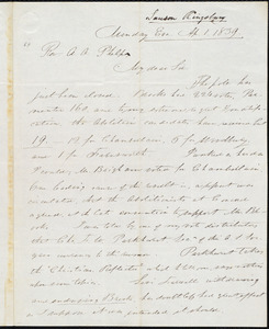 Letter from Lawson Kingsbury, Framingham, to Amos Augustus Phelps, Ap. 1. 1839