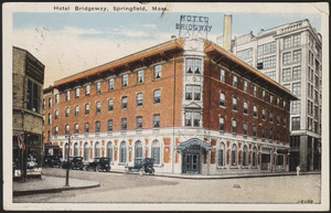 Hotel Bridgeway, Springfield, Mass.