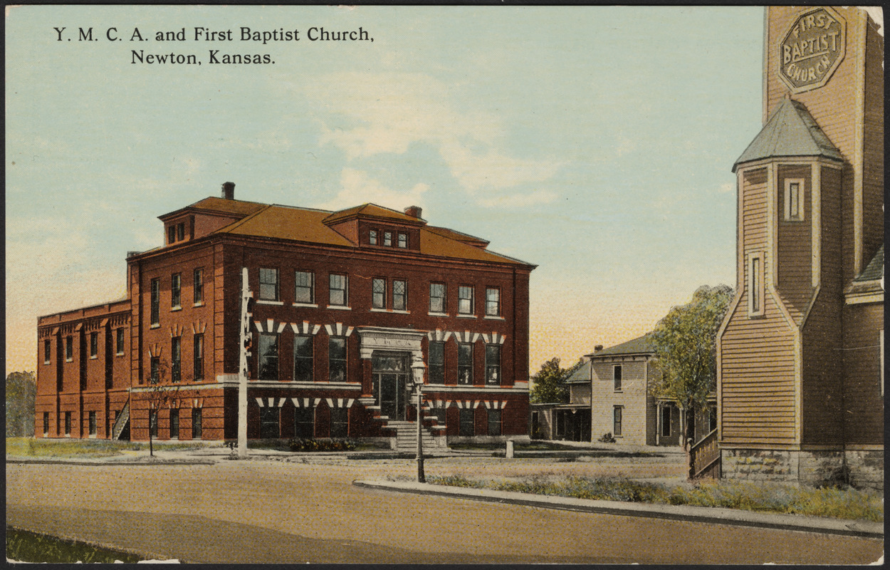 Y.M.C.A. and First Baptist Church, Newton, Kansas Digital Commonwealth