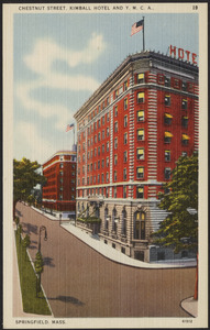 Chestnut Street, Kimball Hotel and Y.M.C.A. Springfield, Mass.