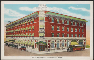 Hotel Bridgway, Springfield, Mass.