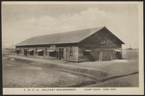 Y.M.C.A., Military Encampment. Camp Cody, New Mex.