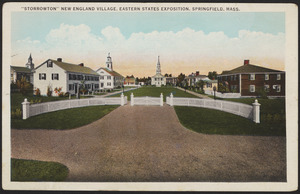 "Storrowton" New England village, Eastern States Exposition, Springfield, Mass.