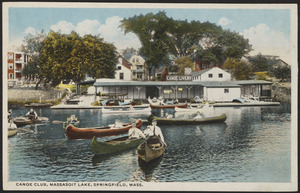 Canoe Club, Massasoit Lake, Springfield, Mass.