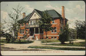 Woods Hall Y.M.C.A. Training School, Springfield, Mass.
