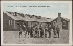 "One of the Y.M.C.A. buildings," Camp Custer, Battle Creek, Mich.