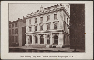 New building Young Men's Christian Association, Poughkeepsie, N. Y.