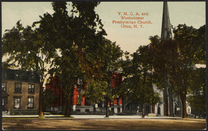 Y.M.C.A. and Westminster Presbyterian Church, Utica, N. Y.