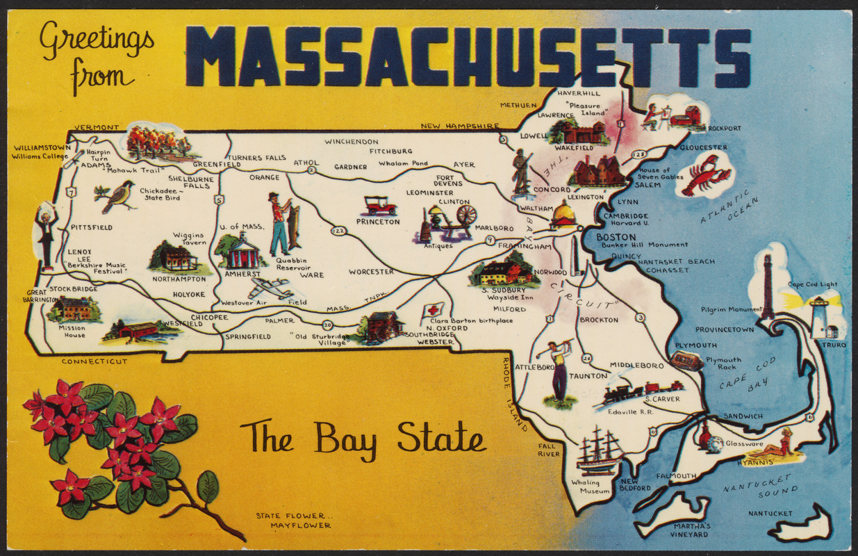 Greetings from Massachusetts The Bay State