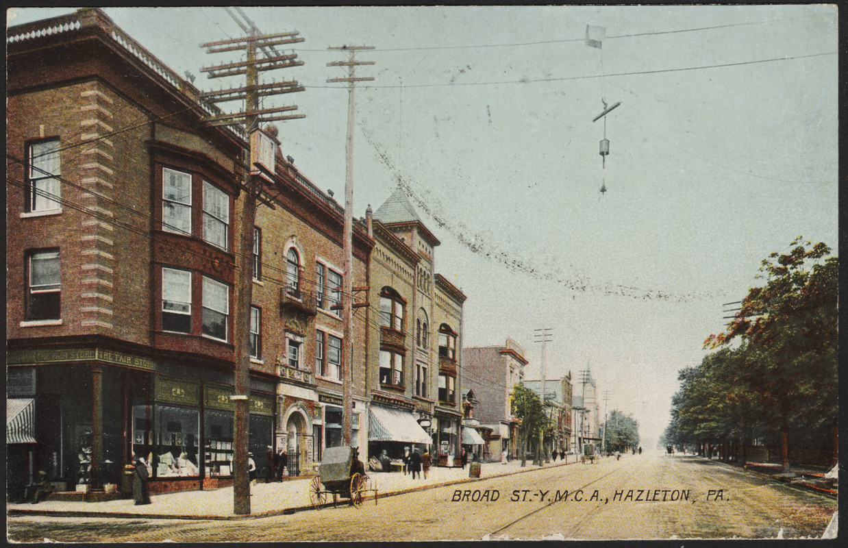 Broad St. - Y.M.C.A., Hazleton, Pa.