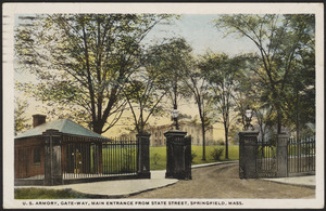 U.S. Armory, gate-way, main entrance from State Street, Springfield, Mass.