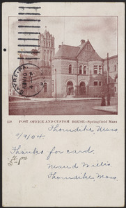 Post Office and Custom House - Springfield, Mass.