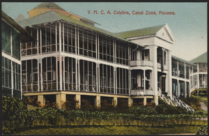 Y.M.C.A. Culebra, Canal Zone, Panama