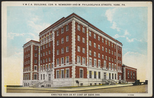 Y.M.C.A. building, cor. N. Newberry and W. Philadelphia Streets, York, Pa. Erected 1925-26 at cost of $800,000