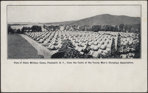 View of State Military Camp, Peekskill, N.Y., from the tents of the Young Men's Christian Association