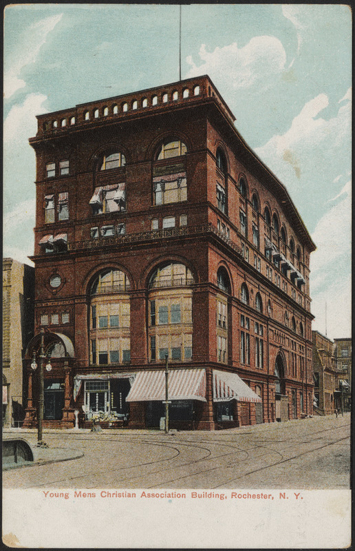Young Men's Christian Association building, Rochester, N.Y.