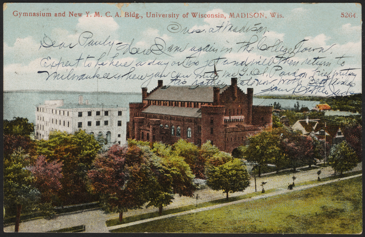 Gymnasium and new Y.M.C.A. bldg., University of Wisconsin, Madison, Wis.