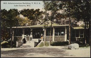 Administration building, Y.M.C.A., Lake Geneva, Wis.