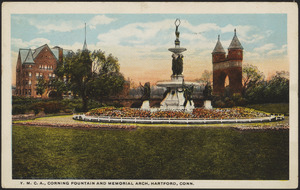 Y.M.C.A., Corning Fountain and Memorial Arch, Hartford, Conn.