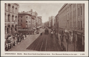 Springfield, Mass. Main Street south from Railroad Arch. New Massasoit building on the right