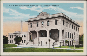 Y.M.C.A. and Power House, Austin College, Sherman, Texas