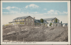 Y.W.C.A. Hostess House, Camp Devens, Mass.