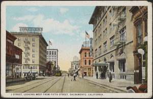 J Street, looking west from Fifth Street, Sacramento, California