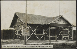 First County Y.M.C.A. building west of the Rockies, Garden Grove, Cal.