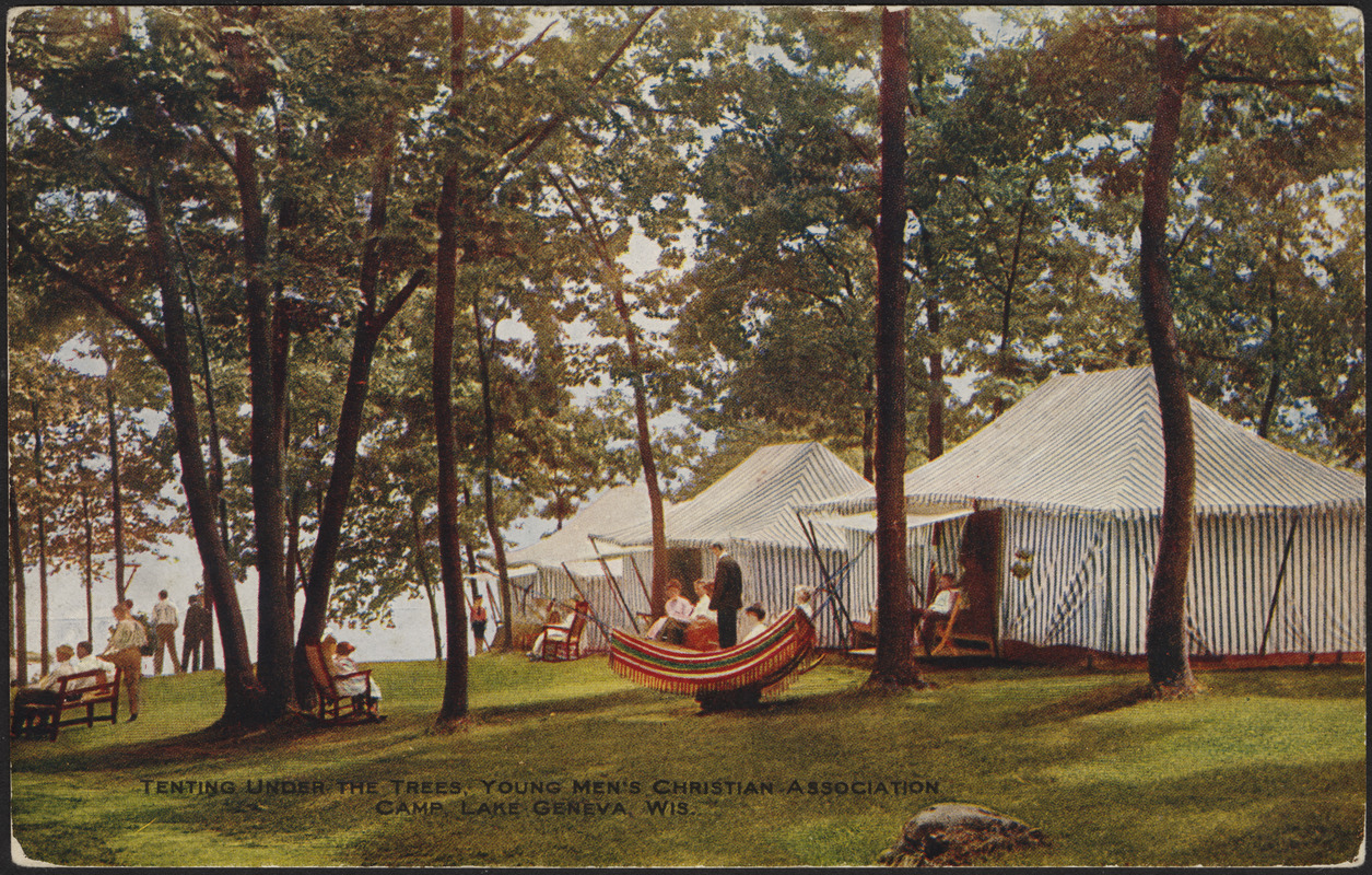 Tenting under the trees, Young Men's Christian Association Camp, Lake Geneva, Wis.