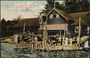 Y.M.C.A. Canoe Club, Camp Merrill. Pontoosuc Lake, Pittsfield, Mass.