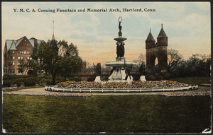 Y.M.C.A Corning Fountain and Memorial Arch, Hartford, Conn.
