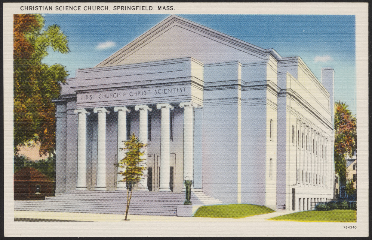 Christian Science Church. Springfield. Mass.