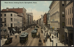 Main Street, looking South, Springfield, Mass.