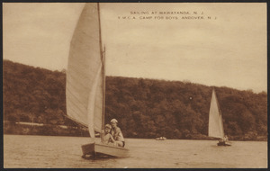 Sailing at Wawatanda. N.J. Y.M.C.A. Camp for Boys. Andover. N.J.