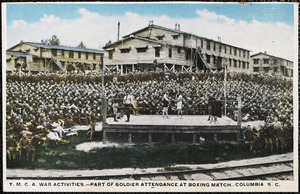 Y.M.C.A. War Activities - Part of soldier attendance at boxing match - Columbia, S.C.