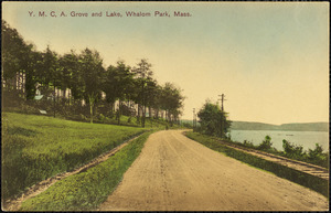 Y.M.C.A. grove and lake, Whalom Park, Mass.