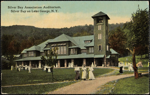 Silver Bay Association Auditorium, Silver Bay on Lake George, N.Y.