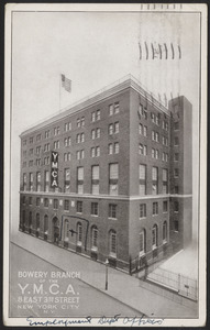 Bowery branch of the Y.M.C.A. 8 East 3rd Street New York City, N.Y.