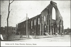 Ruins of St. Rose Church, Chelsea, Mass.