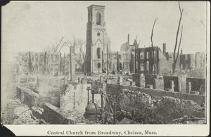 Central Church from Broadway, Chelsea Mass.