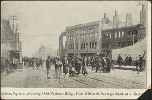 [C]helsea Square, showing Odd Fellows bldg., post office & savings bank at a dista[nce]